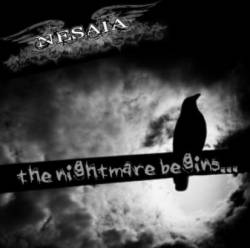 Nesaia : The Nightmare Begins
